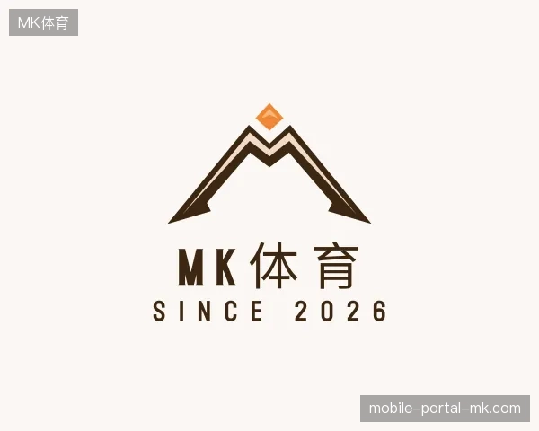 纵览MK体育官方入口